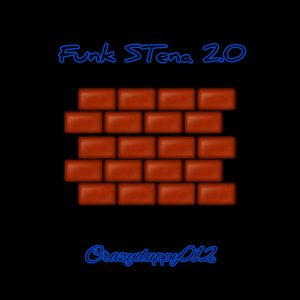 CrazyDuppy012 - Funk Stena 2.0 