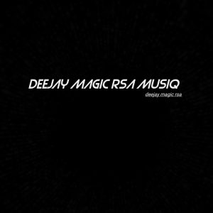 DeeJay Magic RSa - Maximum 