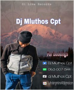 Dj Mluthos Cpt - My day 24 (Sept) 