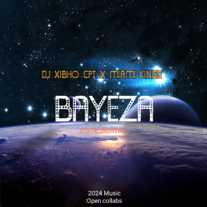 Dj Xibho CPT & Miami Kings - Bayeza | 2024