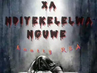 Hautty Rsa - Xandiyekelelwa Nguwe