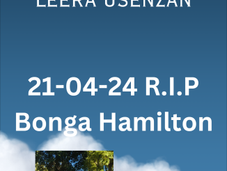 LeeRa Usenzan - 21-04-24 R.I.P (Bonga Hamilton)