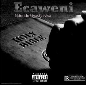 Ndondo Uyasi'jaivisa - Ecaweni 