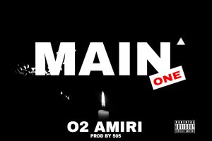 O2 Amiri - Main One 