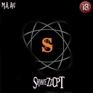 ShweZz03{M.A} - Wayawaya 