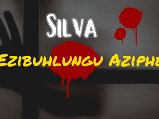 Silva - Ezibuhlungu Azipheli