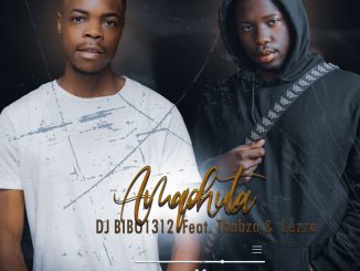 DJ Bibo1312 - Amapiano Ft Thabza mk & Lezza