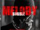 DankieFireRecord'Boyz - Melody Bubble(2⁵0. Vol.1)