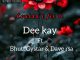 Dee Kay RSA - Couldn't Fix It Ft Bhutt'Gystar & Dave RSA