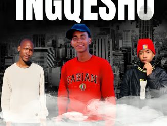 DjMvelo - Ingqesho!! Ft Moja Uzok'_Bengisa & Mask'Ngenku'Calvin