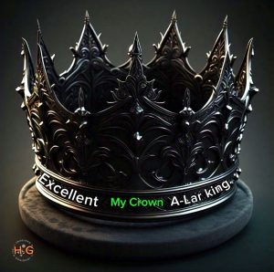 EXCELLENT +A-Lar King (H.G) - My Crown 