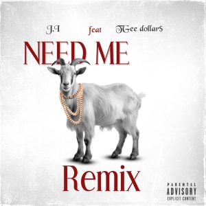 J.I The Prince of NY - Need Me Remix Ft TGee dollar$