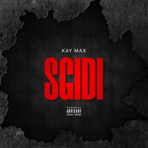 Kay Max - Sgidi 