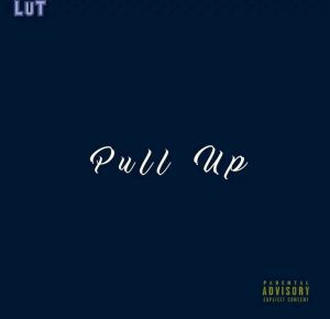 LuT - Pull Up (freestyle)