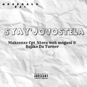 Maksenze Cpt Ntera weh mngani & Bajike Da Turner - Syay'jovostela