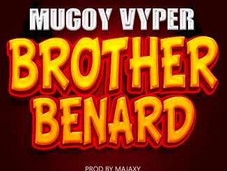 Mugoy vyper - Brother Bernard