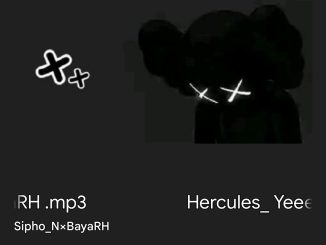 Sipho N & BayaRH - Hercules YeeH