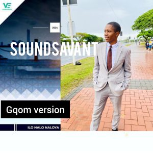 SoundSavant - Breaking News (ILo Nalo Naloya Gqom version) 