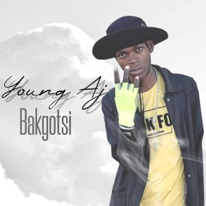 Young Aj - Bakgotsi 