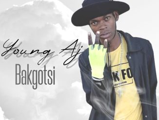 Young Aj - Bakgotsi