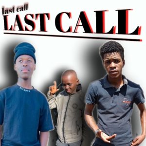 cool king - LAST CALL Ft blxck rez & philas