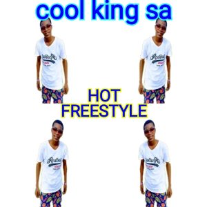 cool king sa - Hot FreeStyle 