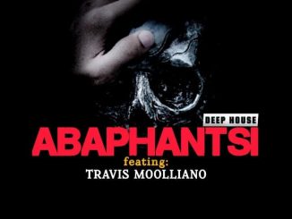 DJ T-Max - ABAPHANTSI Ft. Travis Moolliano