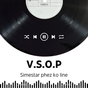 Simestar phez ko line - V.S.O.P 