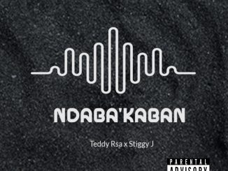 Teddy rsa - ndaba'kaban Ft Stiggy J