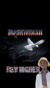 Dj SkhomaH - Fly Higher 