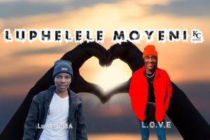 L.O.V.E - Luphelele moyeni new song 2024 Ft Lustar RSA 