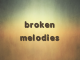 Msandy - Broken melodies