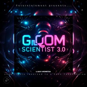 U'Voxx Yasbhengisa - Gqom Scientist 3.0 