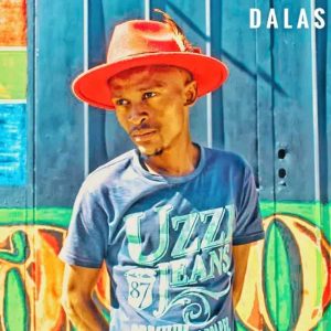 Dalas Mdalangwane - Lalela Ke Ft LasJ & Gflow 