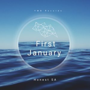 Honest - First January 