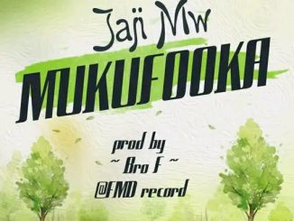 Jaji Mw - Mukufooka