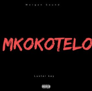 Lustar kay - Mkokotelo 