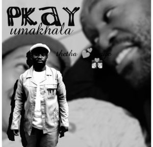 Pkay-umakhala+danger max+6magear - Thetha naye 