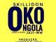 SkilliDon - Okongola Ft Jaji Mw