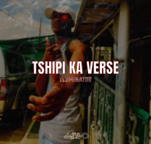 CARLOza - Tshipi Ka Verse 