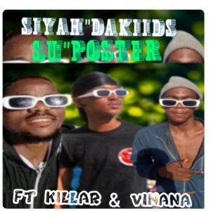 Siyah - Poster Ft Killar & Vinana